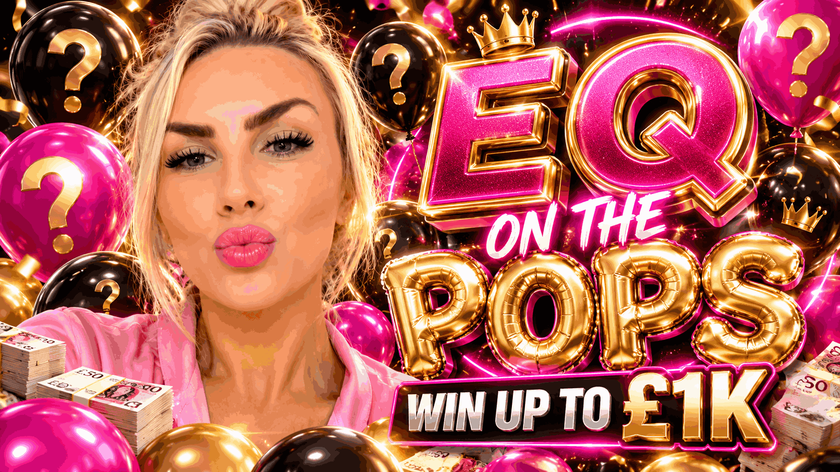 EQ on the POPS - Win up to £1k